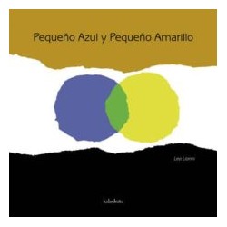 Pequeño Azul y Pequeño Amarillo