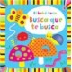 El bebé toca busca que te busca