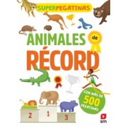 SUPERPEGATINAS: ANIMALES DE RÉCORD