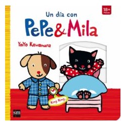 UN DÍA CON PEPE Y MILA