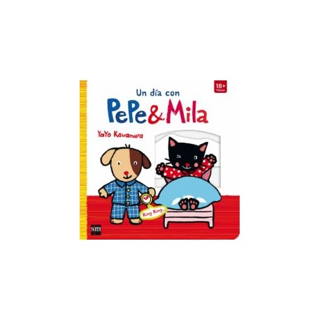 UN DÍA CON PEPE Y MILA