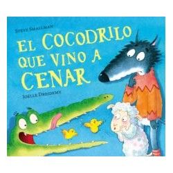 EL COCODRILO QUE VINO A CENAR