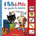 A PEPE Y MILA LES GUSTA LA MUSICA