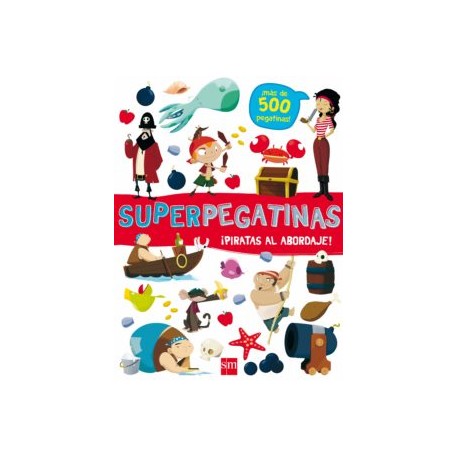 SUPERPEGATINAS ¡PIRATAS AL ABORDAJE!