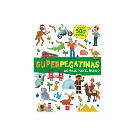 SUPERPEGATINAS: DE VIAJE POR EL MUNDO