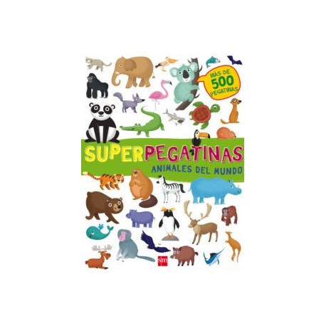 SUPERPEGATINAS: ANIMALES DEL MUNDO