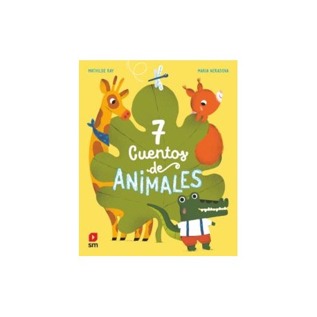 7 CUENTOS DE ANIMALES