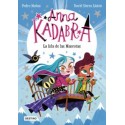 ANNA KADABRA 5. LA ISLA DE LAS MASCOTAS PEDRO MAÑAS