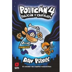 POLICAN 4: POLICÁN Y CHIKIGATO