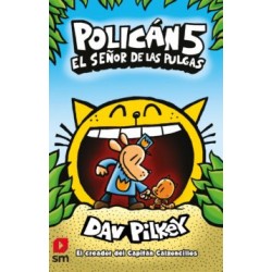 POLICAN 5: EL SEÑOR DE LAS PULGAS