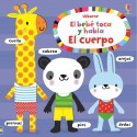 El bebé toca y habla. El cuerpo