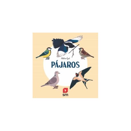 COLECCIÓN NATURALEZA: PÁJAROS