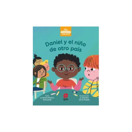 DANIEL Y EL NIÑO DE OTRO PAÍS