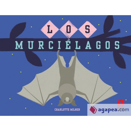 LOS MURCIÉLAGOS