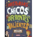 HISTORIAS DE CHICOS           DIFERENTES Y VALIENT