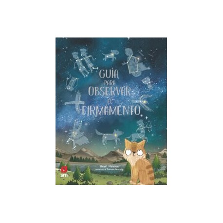 GUIA PARA OBSERVAR EL FIRMAMENTO