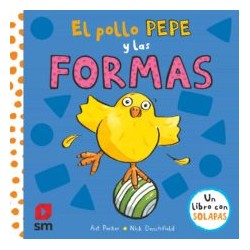 EL POLLO PEPE Y LAS FORMAS