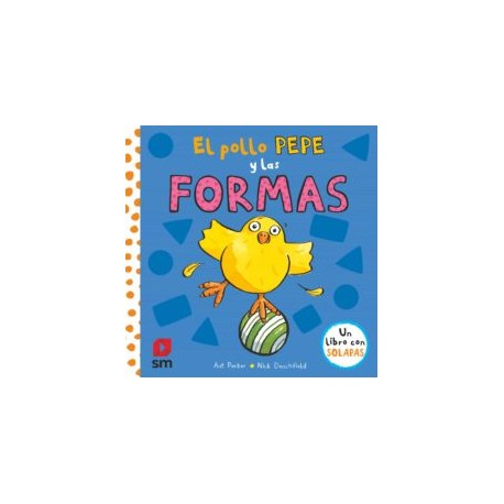 EL POLLO PEPE Y LAS FORMAS
