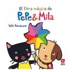 EL LIBRO MAGICO DE PEPE Y MILA
