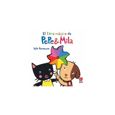 EL LIBRO MAGICO DE PEPE Y MILA