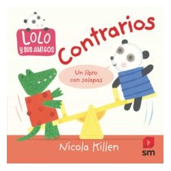 LOLO Y SUS AMIGOS :CONTRARIOS