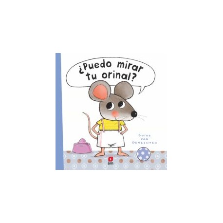 ¿PUEDO MIRAR TU ORINAL?