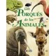 LOS PORQUES DE LOS ANIMALES