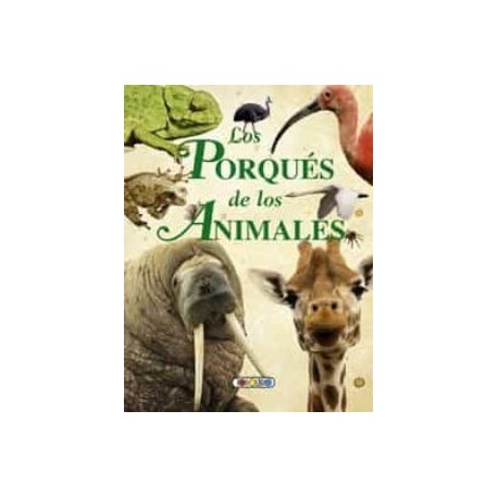 LOS PORQUES DE LOS ANIMALES