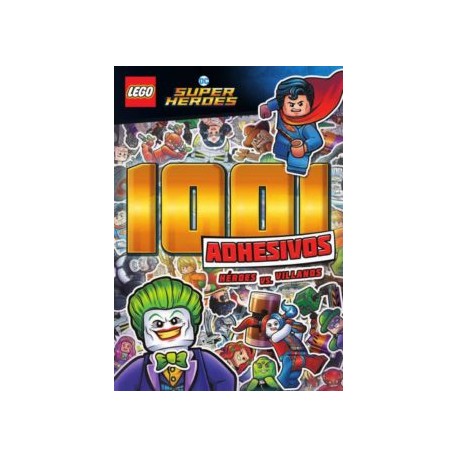 LEGO DC COMICS SUPER HEROES: 1001 ADHESIVOS HÉROES VS. VILLANOS VV.AA.