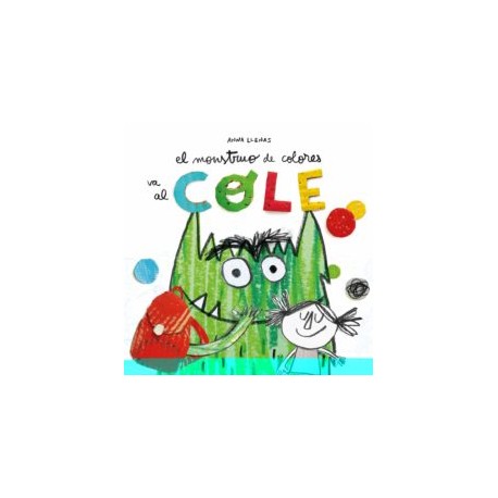 EL MONSTRUO DE COLORES VA AL COLE