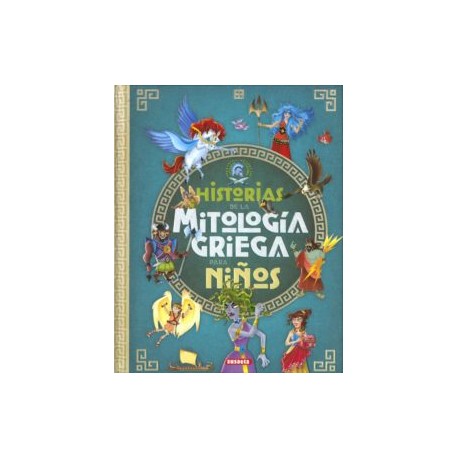 HISTORIAS DE LA MITOLOGIA GRIEGA PARA NIÑOS