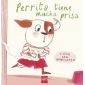 PERRITO TIENE MUCHA PRISA