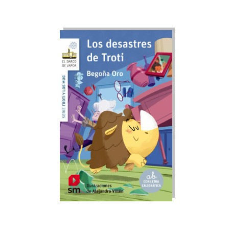 TROTI Y LOS MUG 1: LOS DESASTRES DE TROTI