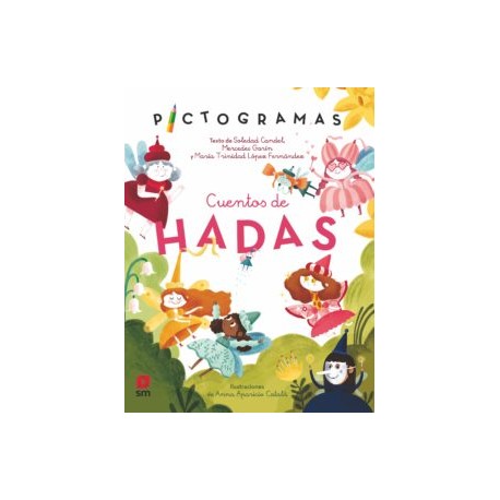 PICTOGRAMAS 1: CUENTOS DE HADAS