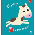 EL PONY Y SUS AMIGOS (MI LIBRO DE TACTO)