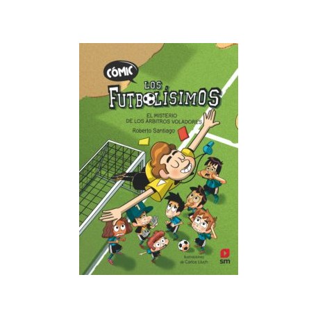 Cómic . Los Futbolísimos 1