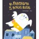EL FANTASMA DE LAS BRAGAS ROTAS