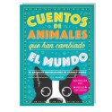 CUENTOS DE ANIMALES QUE HAN CAMBIADO EL MUNDO