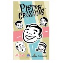 Pistas cruzadas
