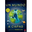 Un MUNDO A CAPAS