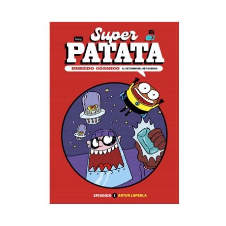 SUPERPATATA, ENREDO COSMICO 1