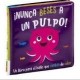NUNCA BESES A UN PULPO- LIBRO BAÑO