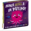 NUNCA BESES A UN PULPO- LIBRO BAÑO