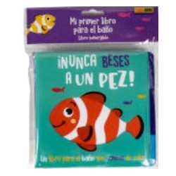 NUNCA BESES A UN PEZ- LIBRO BAÑO