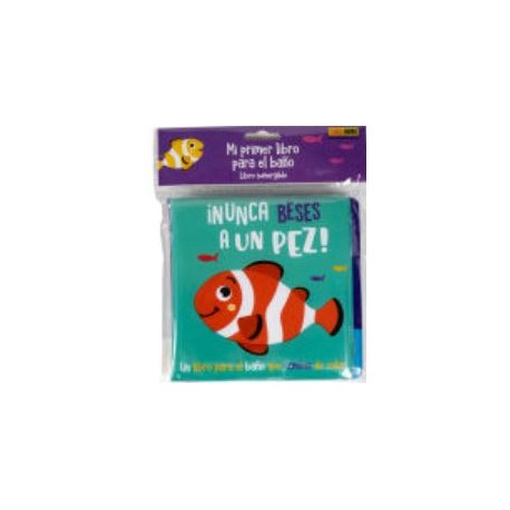 NUNCA BESES A UN PEZ- LIBRO BAÑO