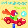 ¿QUE SONIDO ES ESE? :VEHICULOS