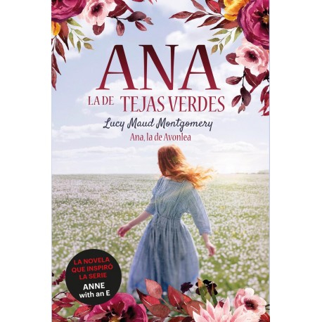 ANA, LA DE AVONLEA (ANA, LA DE TEJAS VERDES 2)
