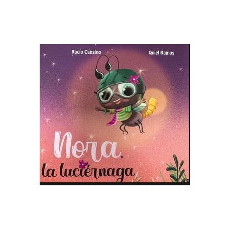 NORA, LA LUCIÉRNAGA