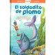 EL SOLDADITO DE PLOMO