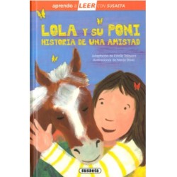 LOLA Y SU PONI. HISTORIA DE UNA AMISTAD